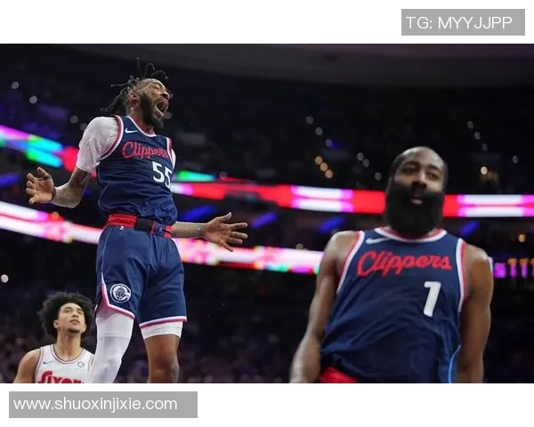 快船战绩西部排名告急！哈登累瘫比尔隐身暴露英雄联盟团队协作危机